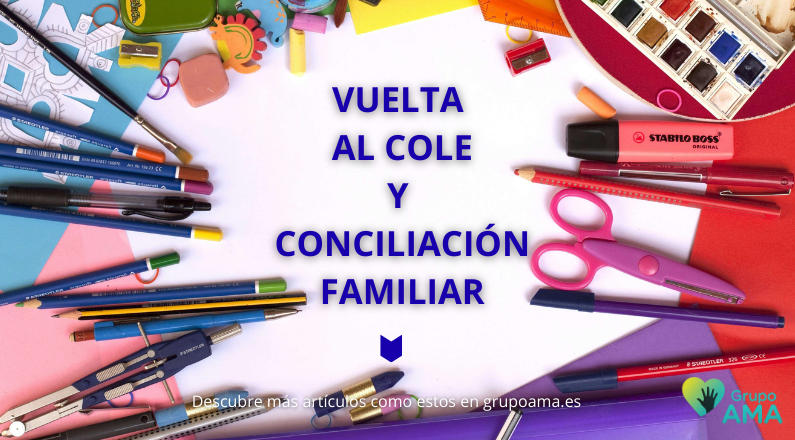 Ayuda a Domicilio - Ayuda a domicilio en la vuelta al cole: conciliación y apoyo familiar en septiembre
